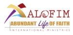 ABUNDANT LIFE OF FAITH INTERNATIONAL MINISTRIES INCORPORATED charity